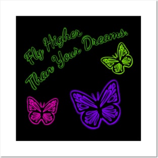 Fly Higher Than Your Dreams Neon Digital Airbrushed Butterflies Posters and Art